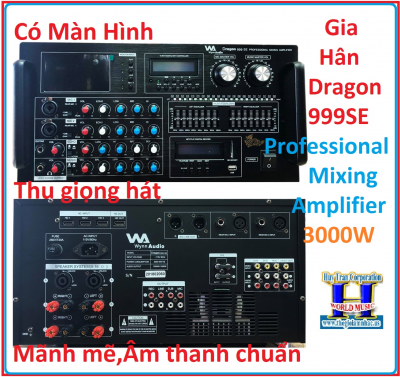 + New 2020-Gia Hân Dragon 999SE Professional Mixing Amplifier 3000W